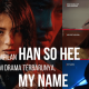 Penampilan Han So Hee Di Drama Terbaru Yang Berjudul My Name